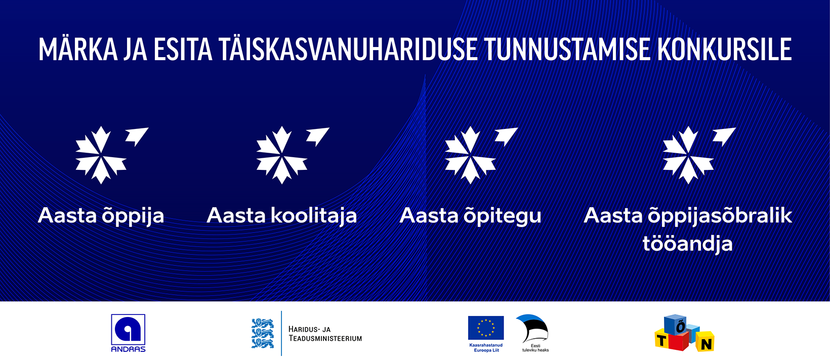 Täiskasvanuhariduse tunnustuskonkurss ootab kandidaate 31. maini